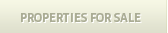 Properties For Sale  