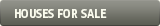 Houses for sale